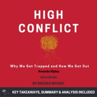 Summary: High Conflict by Bryant, Brooks